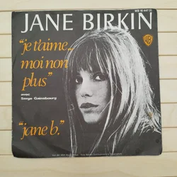 Jane Birkin, Je t' aime moi non plus, Vinyl Single (1974 Neuauflage) 