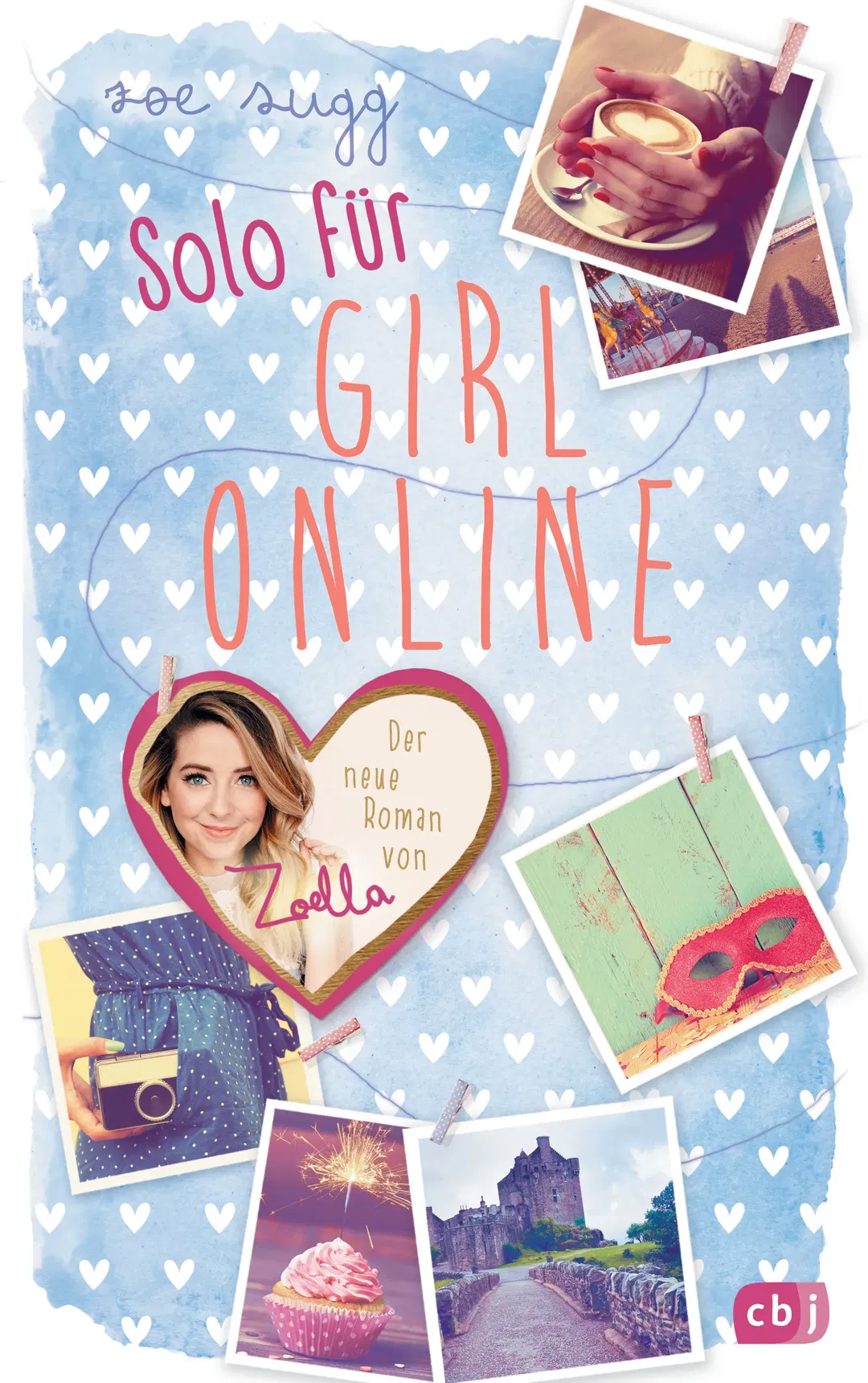 Solo für Girl Online - Zoe Sugg - Bild 2