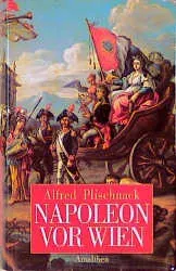 Napoleon vor Wien - Alfred Plischnack - Bild 2