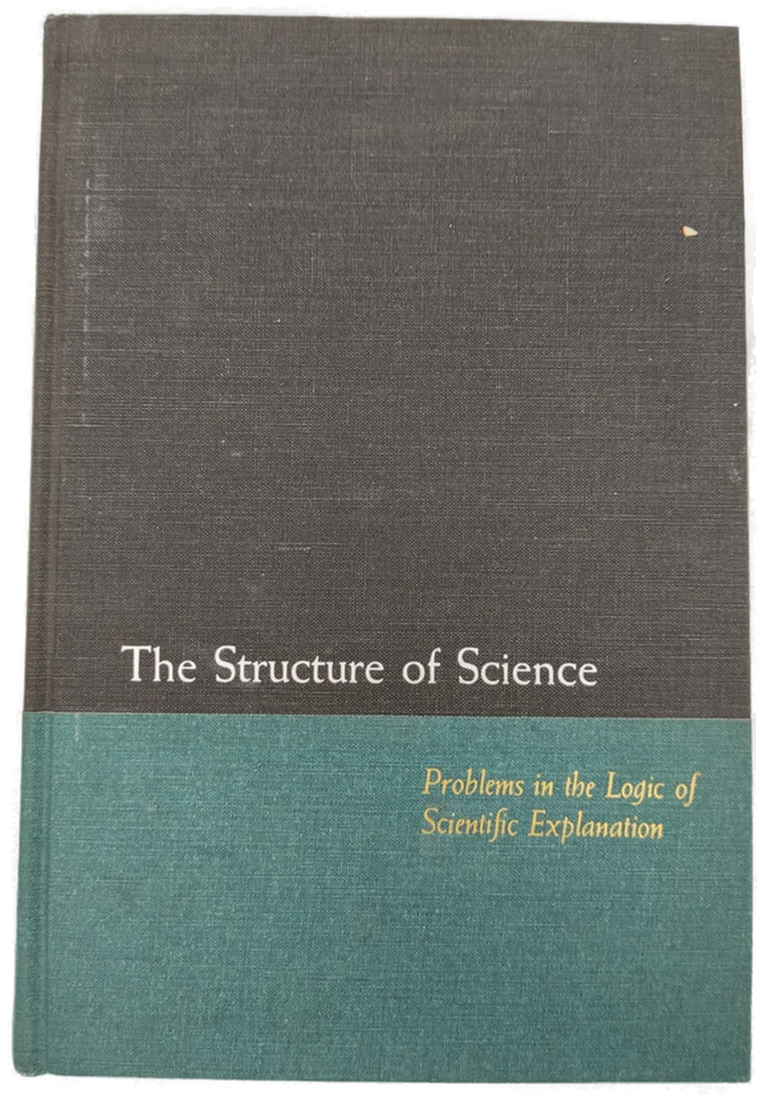 Structure of Science: Problems in the Logic of Scientific- Ernest Nagel - Bild 2