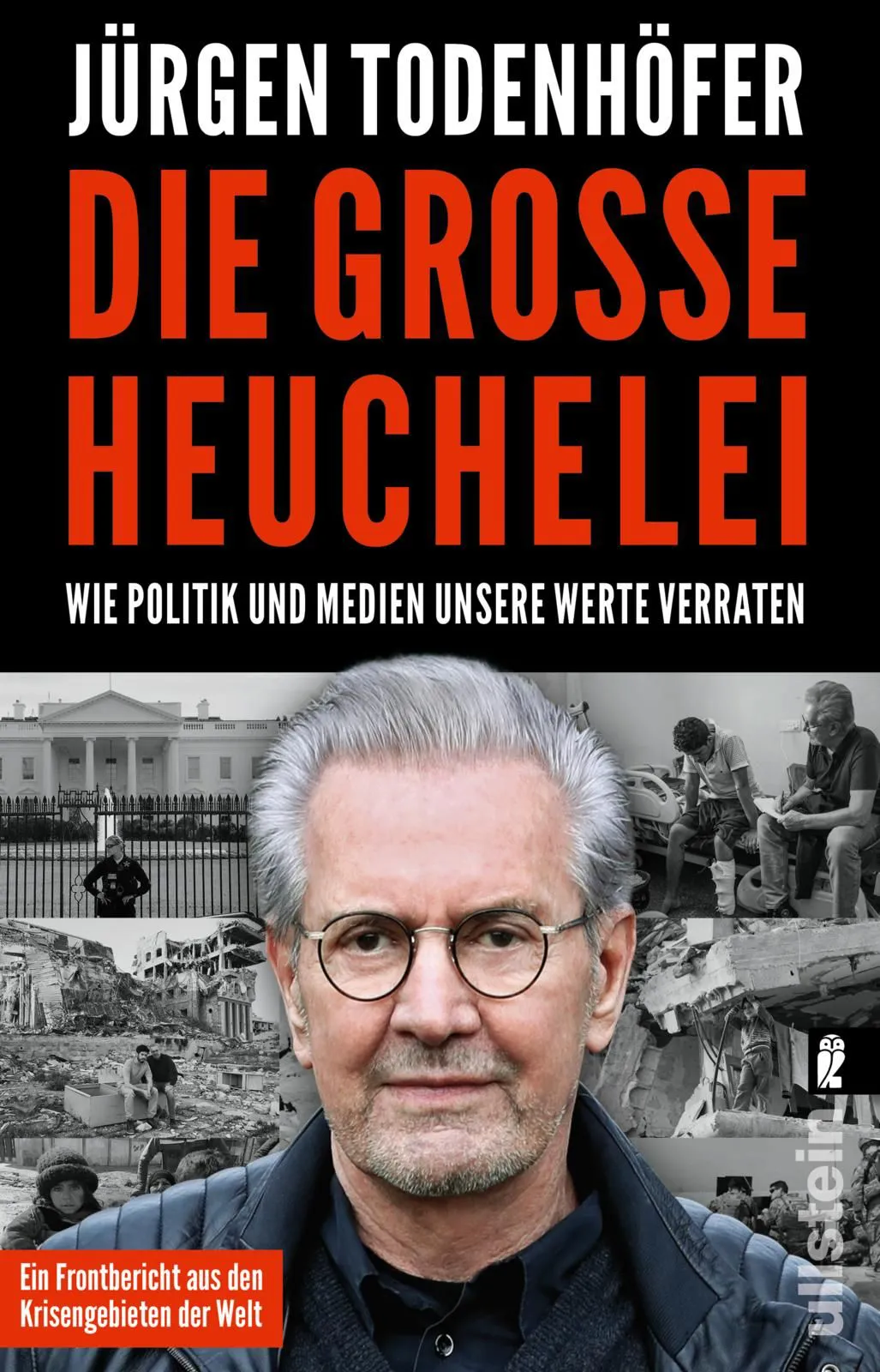 Die große Heuchelei - Jürgen Todenhöfer – Bild 1