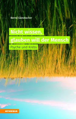 Nicht wissen, glauben will der Mensch - Bernd Gänsbacher