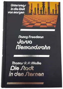 Josua Niemandssohn - Nancy Freedman  /  Die Stadt in den Sternen -  Thomas R. P. Mielke - Bild 1