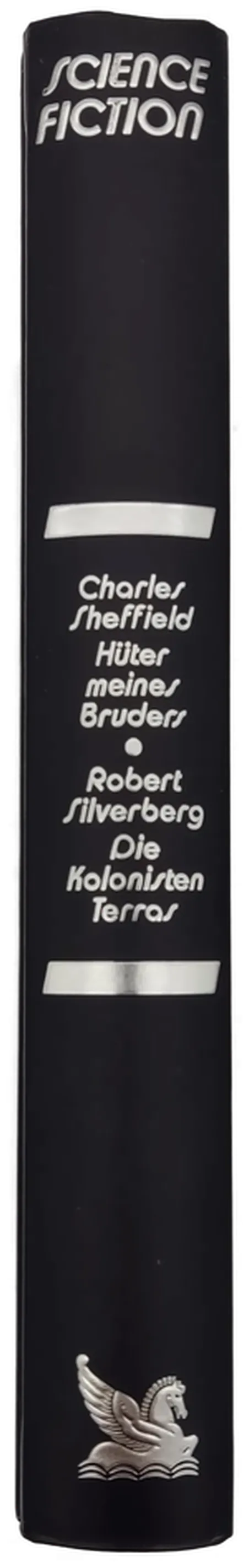 Hüter meines Bruders- Charles Sheffield / Die Kolonisten Terras- Robert Silverberg – Bild 2