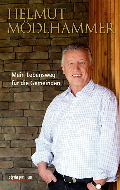 Mein Lebensweg für die Gemeinden - Helmut Mödlhammer – Bild 1