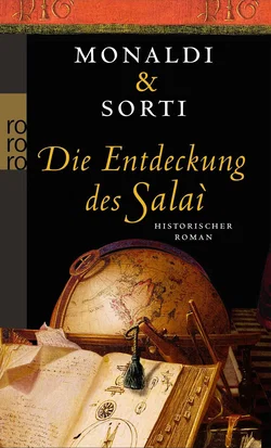 Die Entdeckung des Salaì - Rita Monaldi,Francesco Sorti