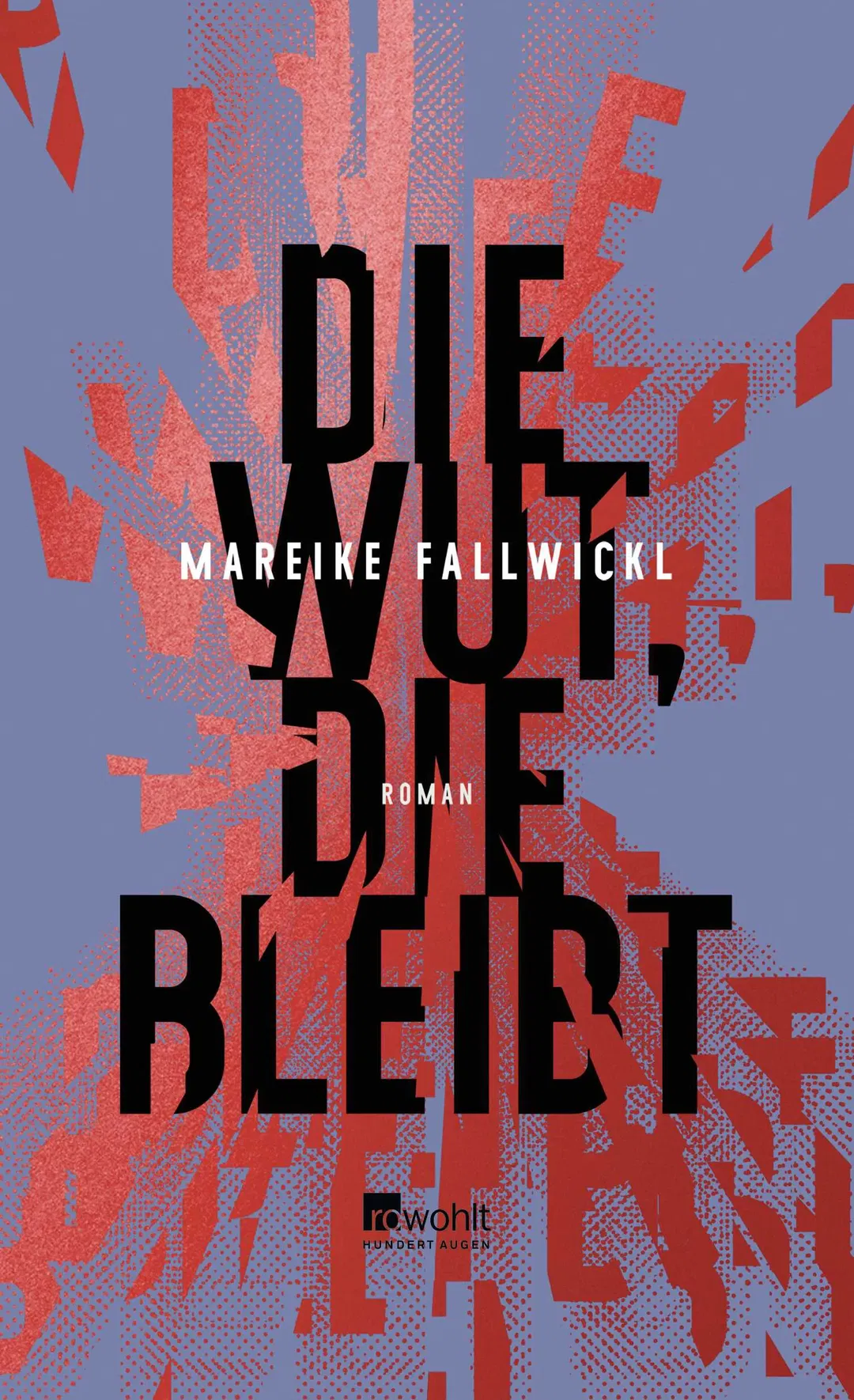 Die Wut, die bleibt - Mareike Fallwickl - Bild 2