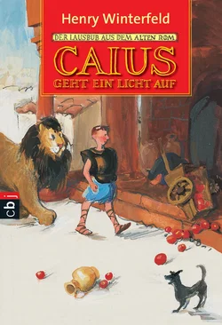 Caius geht ein Licht auf - Henry Winterfeld
