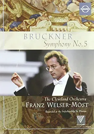 Bruckner Symphony No. 5 - The Cleveland Orchestra + Franz Welser-Möst - Bild 1
