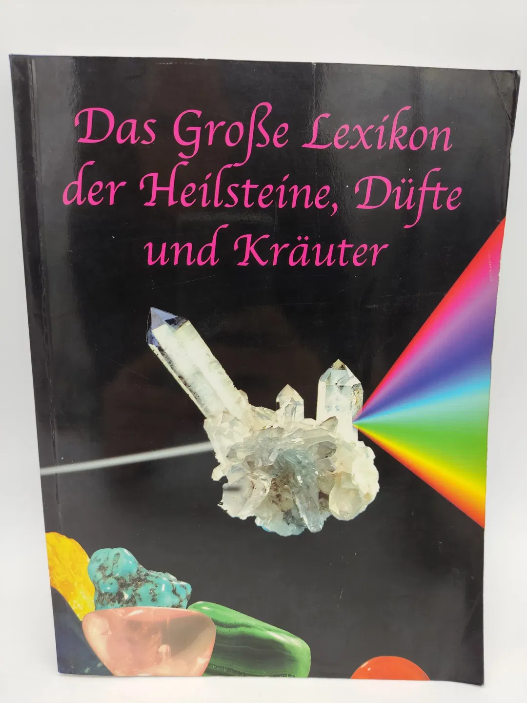Das große Lexikon der Heilsteine, Düfte und Kräuter - Autor(en) unbekannt - Bild 2