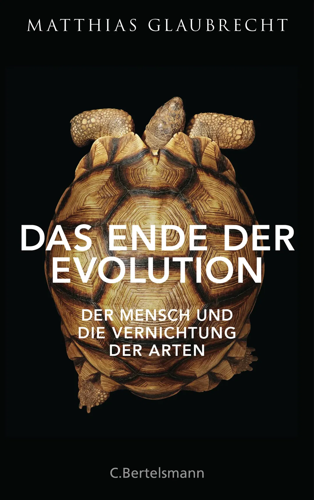 Das Ende der Evolution - Matthias Glaubrecht - Bild 1