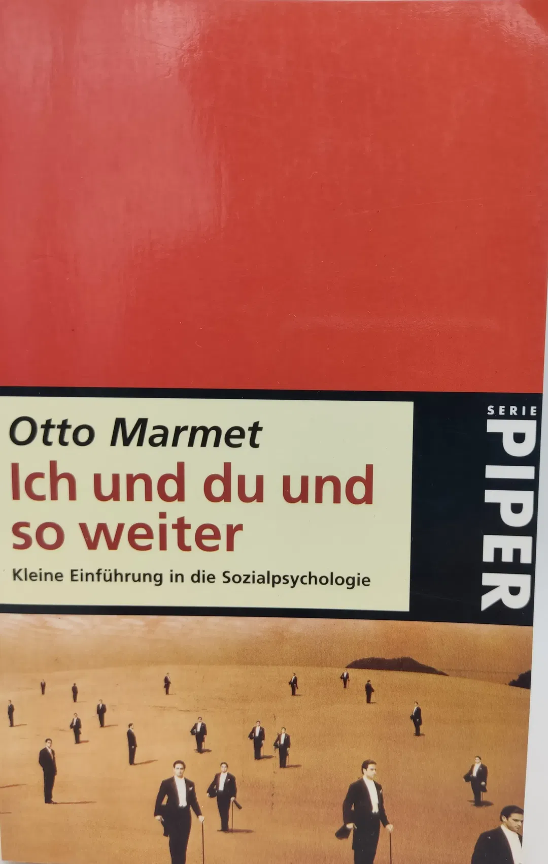 Ich und du und so weiter. Kleine Einführung in die Sozialpsychologie - Otto Marmet - Bild 2