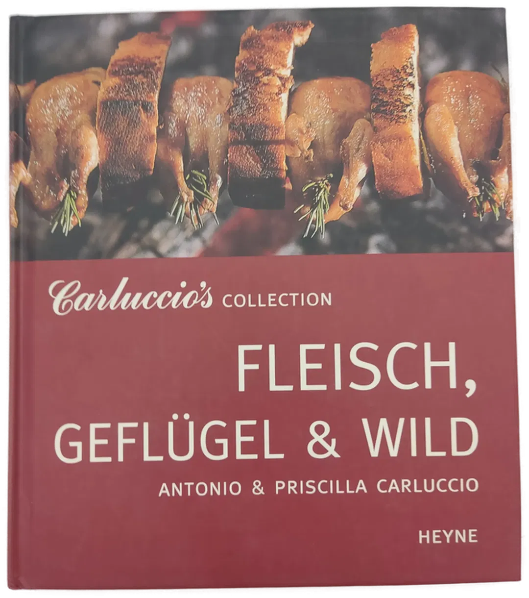 Carluccios Collection. Fleisch, Wild und Geflügel. - Bild 2