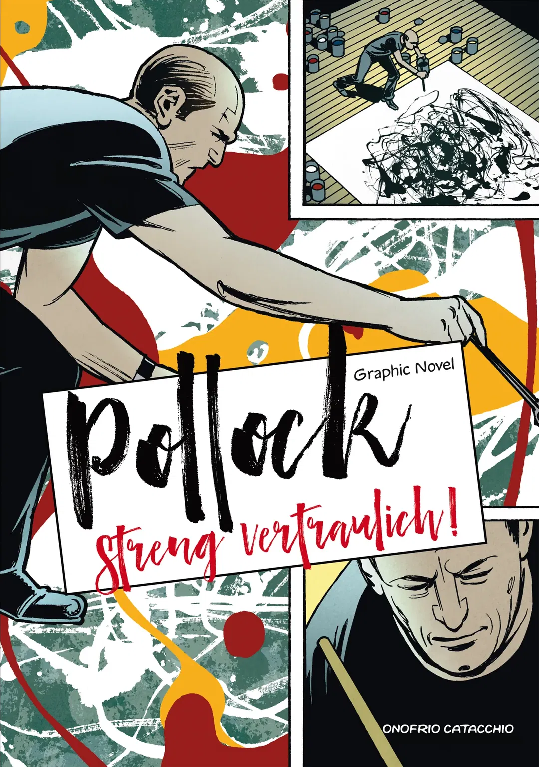 Jackson Pollock – Streng vertraulich! - Onofrio Catacchio - Bild 2