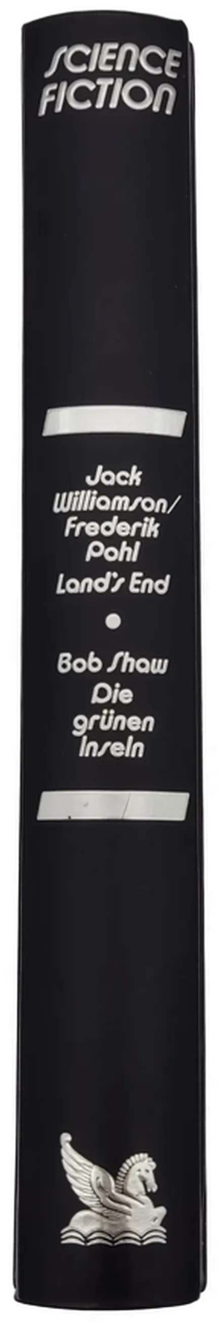 Land's End - Jack Williamson/Frederik Pohl / Die grünen Inseln - Bob Show – Bild 2