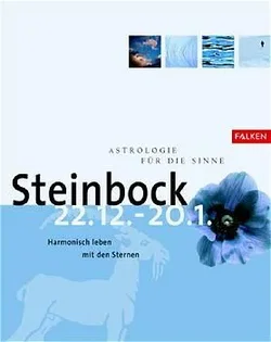 Astrologie für die Sinne - Steinbock - Christopher Weidner