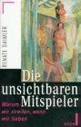 Die unsichtbaren Mitspieler - Renate Daimler - Bild 2