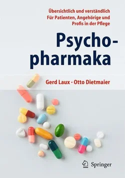 Psychopharmaka - Gerd Laux,Otto Dietmaier