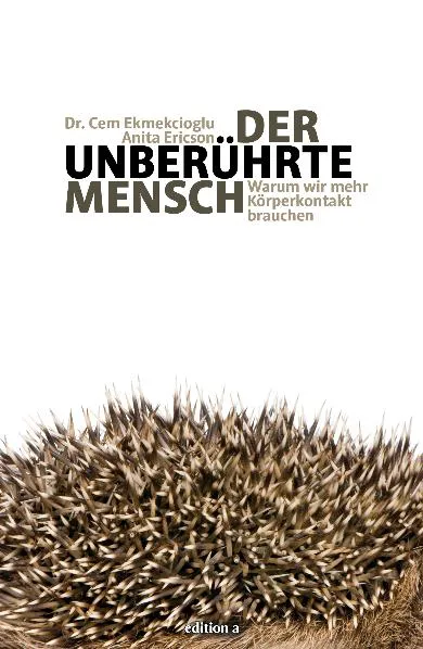 Der unberührte Mensch - Cem Ekmekcioglu,Anita Ericson - Bild 2