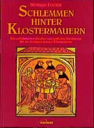 Schlemmen hinter Klostermauern - Norman Foster – Bild 1