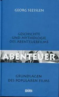 Abenteuer - Georg Seeßlen - Bild 1