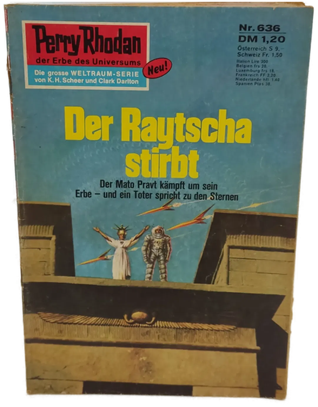  Romanheft Perry Rhodan Der Raytscha stirbt Erstauflage Nr.636 - Bild 1