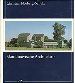 Skandinavische Architektur - Christian Norberg-Schulz - Bild 2