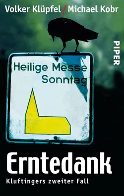 Erntedank - Volker Klüpfel,Michael Kobr - Bild 1