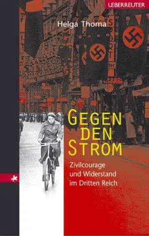 Gegen den Strom - Helga Thoma - Bild 2