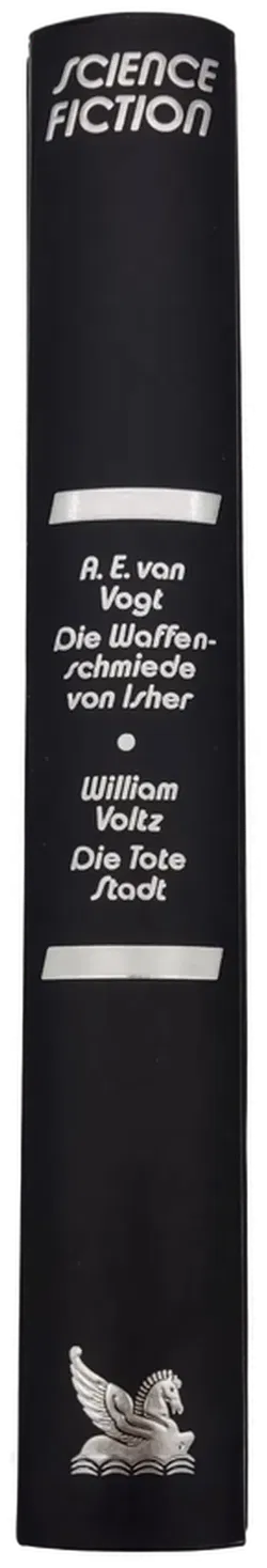 Die Waffenschmiede von Isher - A. E. van Vogt / Die Tote Stadt- William Voltz - Bild 2