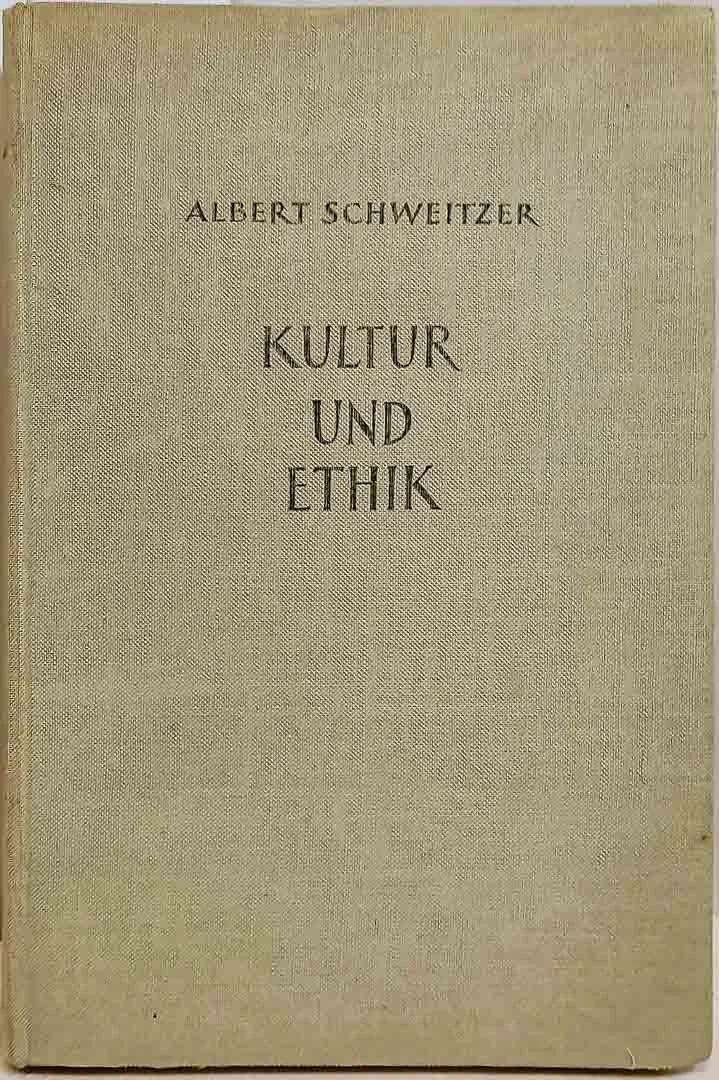 Albert Schweitzer - Kultur und Ethik 7. Auflage 1948 Leinenausgabe - Bild 2