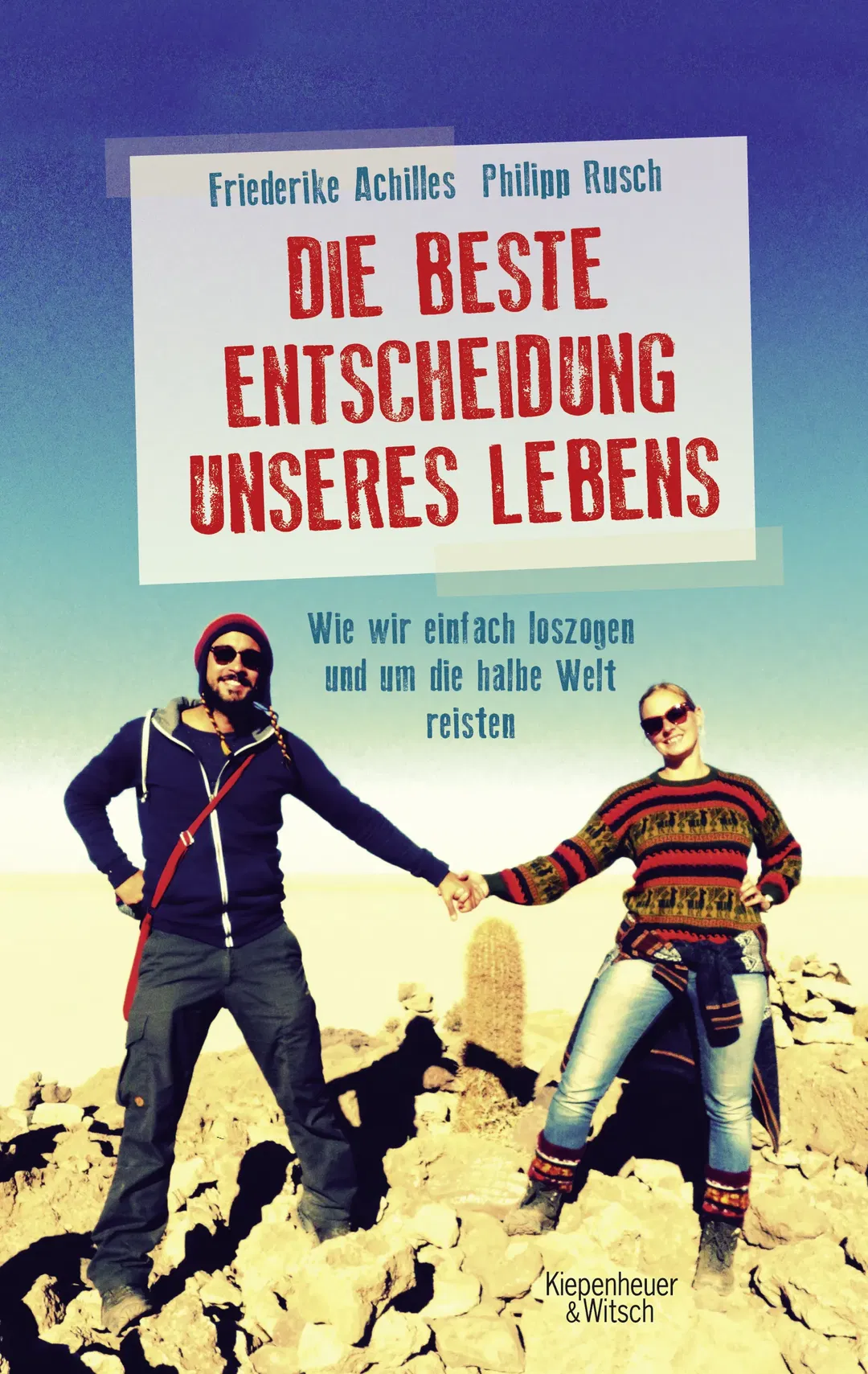 Die beste Entscheidung unseres Lebens - Philipp Rusch,Friederike Achilles - Bild 2