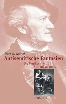 Antisemitische Fantasien - Marc A. Weiner - Bild 1