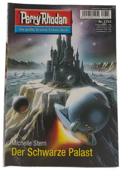  Romanheft Perry Rhodan Der Schwarze Palast Erstauflage Nr. 2743 - Bild 1