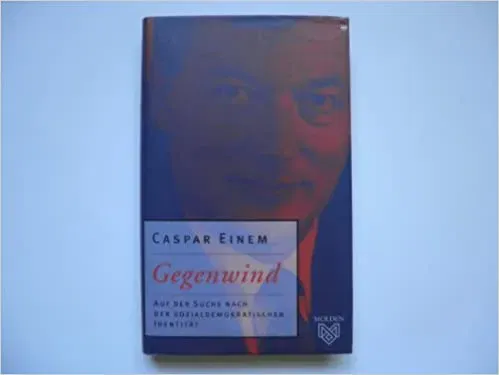 Gegenwind - Caspar Einem - Bild 2