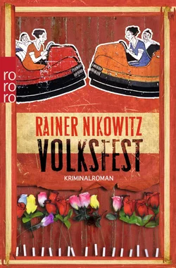 Volksfest - Rainer Nikowitz