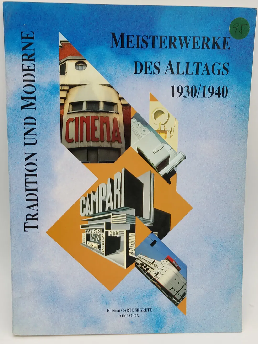 Tradition und Moderne. Meisterwerke des Alltags 1930/40 - Joselita Raspi Serra (Hrsg.) - Bild 2