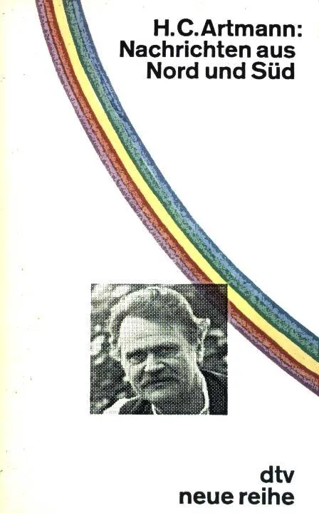Nachrichten aus Nord und Süd - Hans Carl Artmann - Bild 2