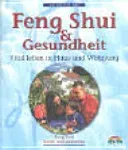 Feng-Shui und Gesundheit - Jes T. Y. Lim - Bild 2