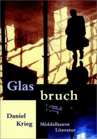 Glasbruch - Daniel Krieg - Bild 2