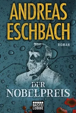 Der Nobelpreis - Andreas Eschbach