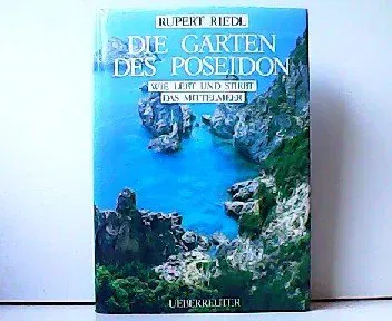 Die Gärten des Poseidon - Rupert Riedl - Bild 1