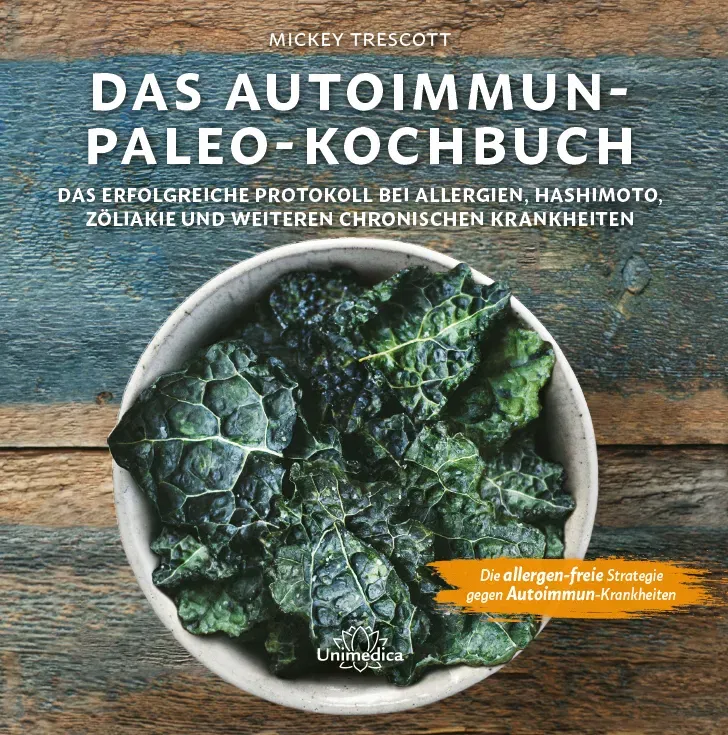 Das Autoimmun Paleo-Kochbuch - Mickey Trescott - Bild 2