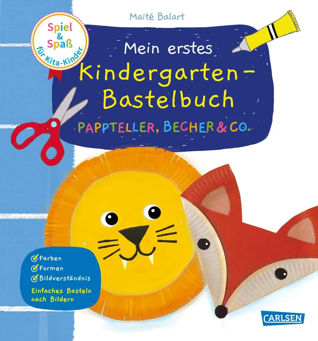 Spiel+Spaß für KiTa-Kinder: Mein erstes Kindergarten-Bastelbuch: Pappteller, Becher & Co. - Maïte Balart - Bild 1