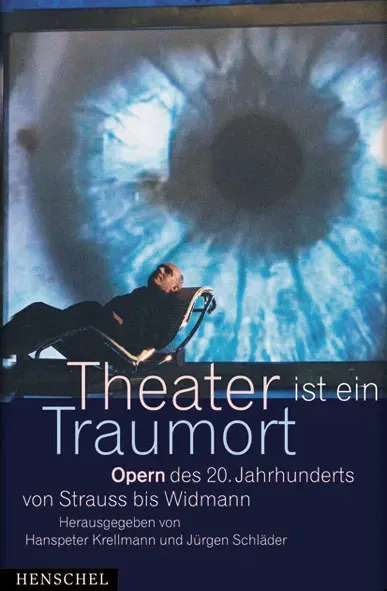 Theater ist ein Traumort - Hanspeter Krellmann,Jürgen Schläder - Bild 2
