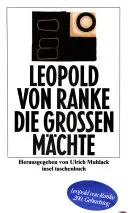 Die grossen Mächte - Leopold von Ranke - Bild 2