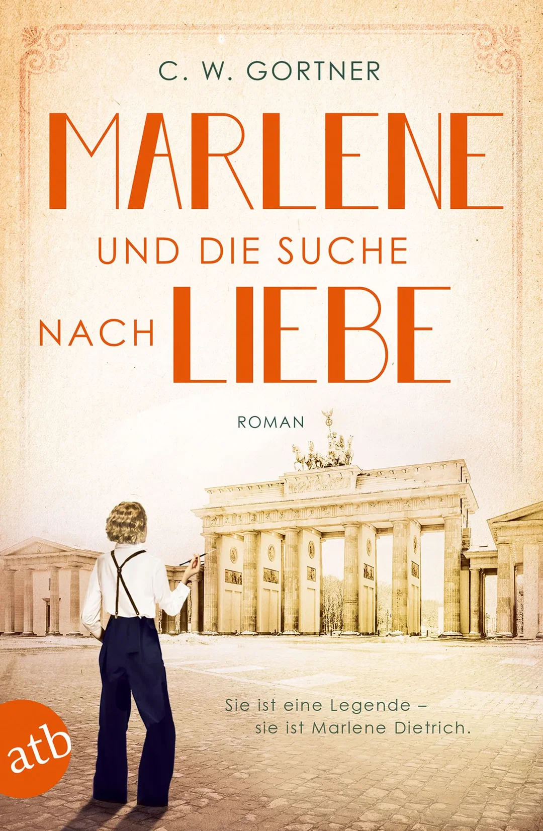 Marlene und die Suche nach Liebe - C. W. Gortner – Bild 1