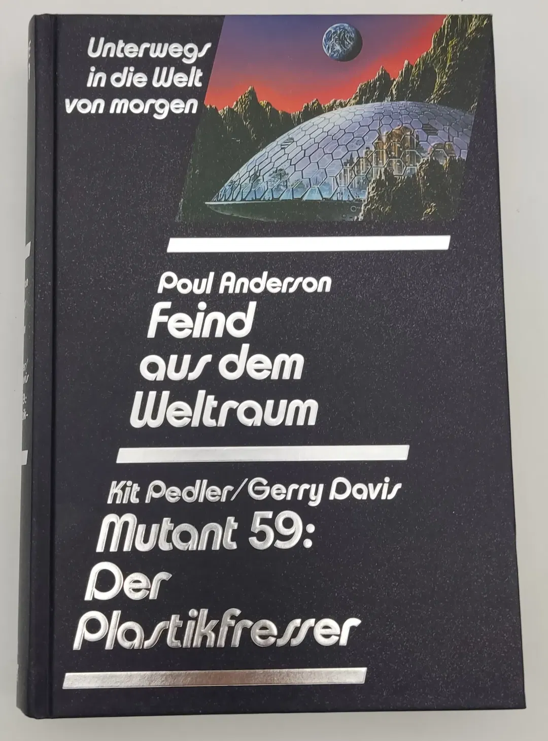 Feind aus dem Weltraum - Poul Anderson / Mutant59:Der Plastikfresser- Kit Pedler / Gerry Davis - Bild 2