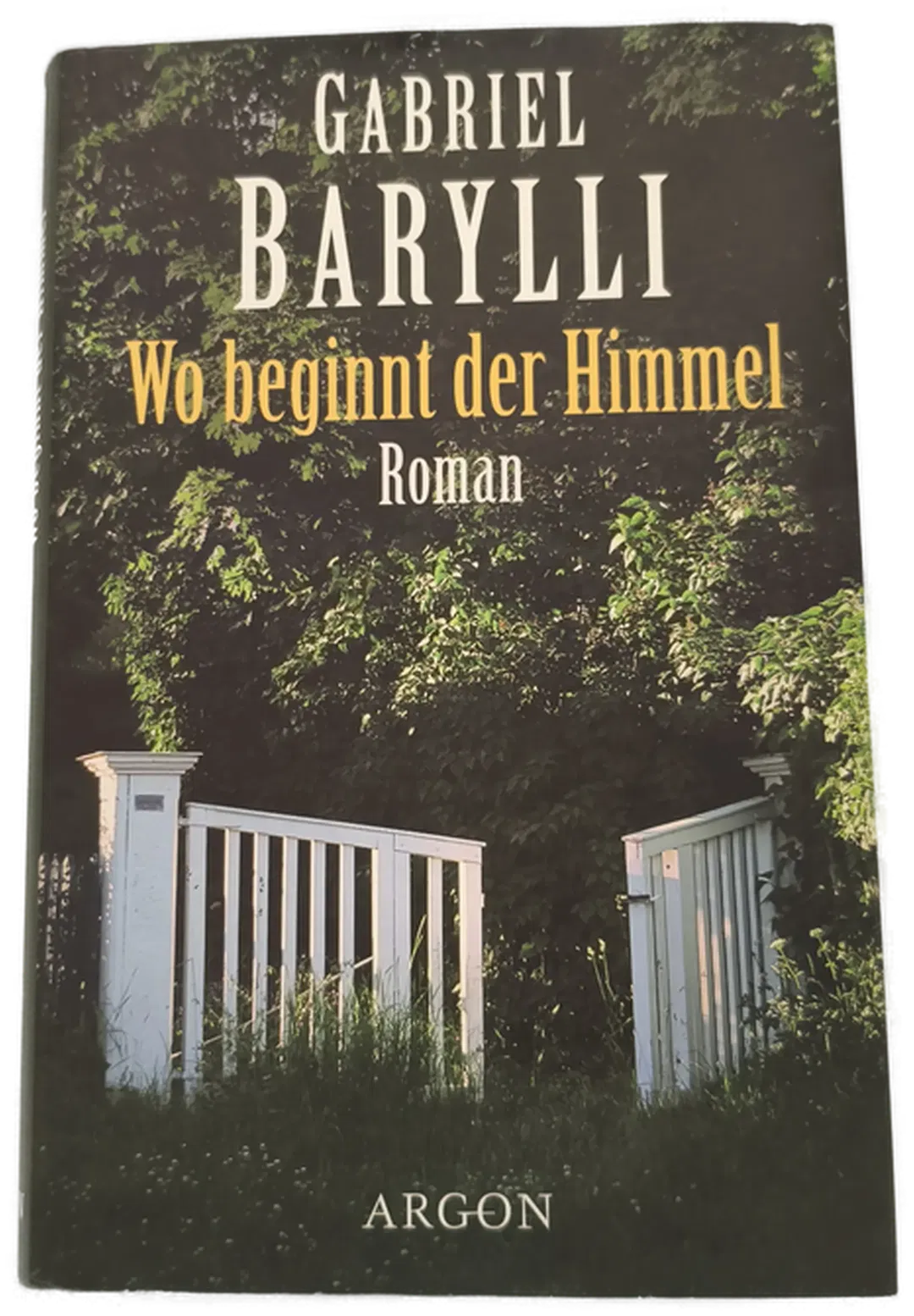 Wo beginnt der Himmel - Gabriel Barylli - Bild 1
