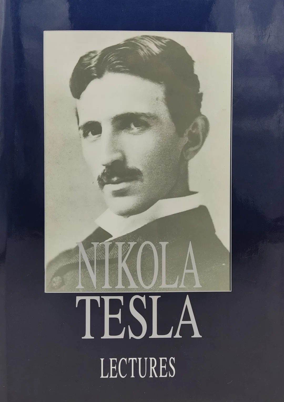 Nikola Testla - Lectures  – Bild 1